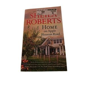 Home on apple blossom road by Sheila roberts mira books isbn 9780778318798